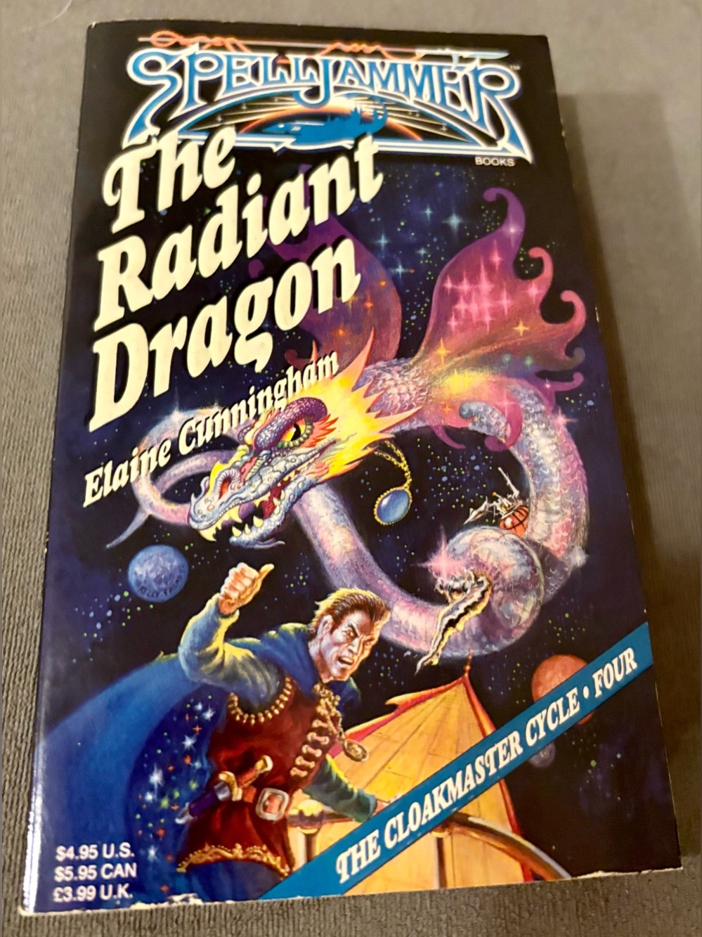 The Radiant Dragon (Spelljammer Novels, Cloakmaster Cycle, 4) - Cunningham, ...